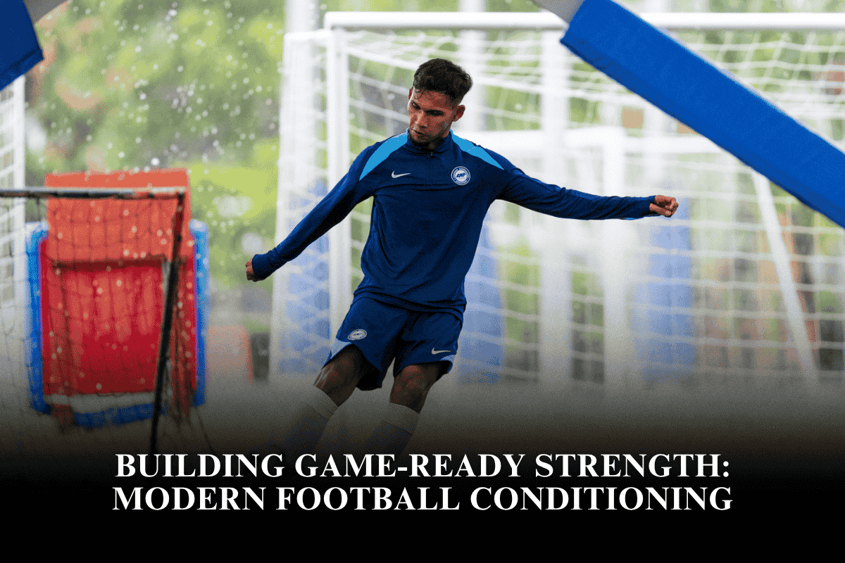 Building Game-Ready Strength Modern Football Conditioning