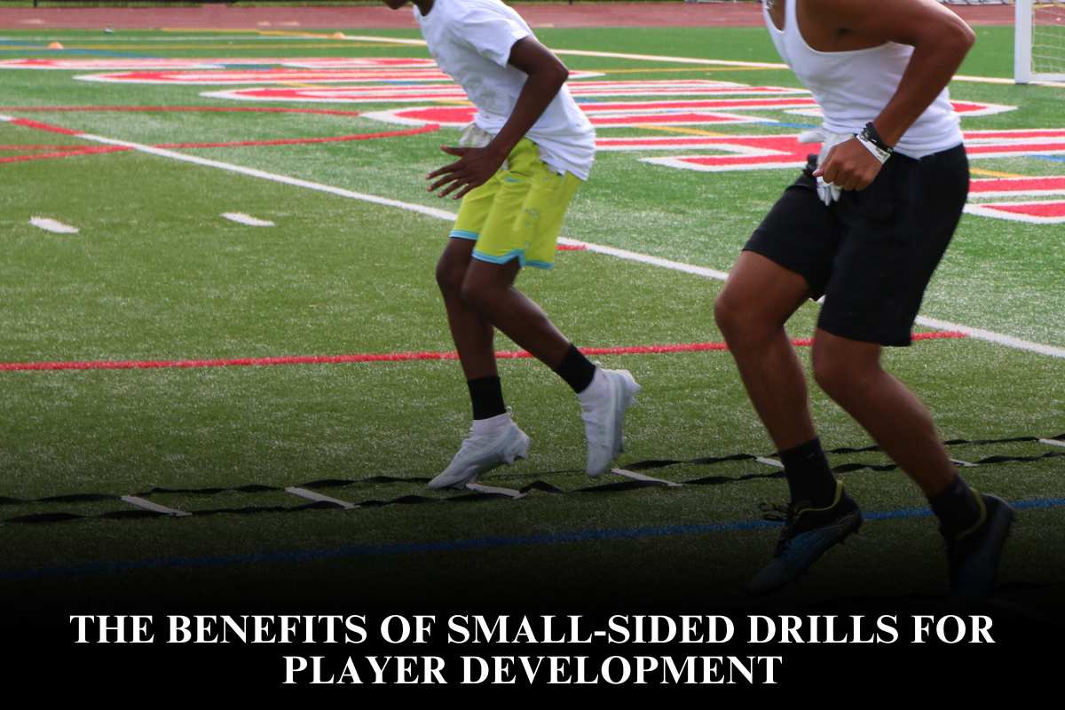 The Benefits of Small-Sided Drills for Player Development