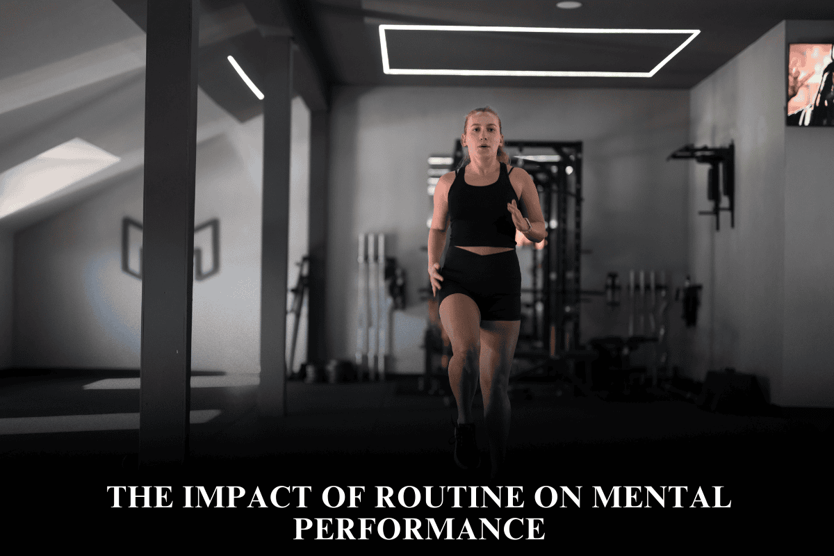 The Impact of Routine on Mental Performance